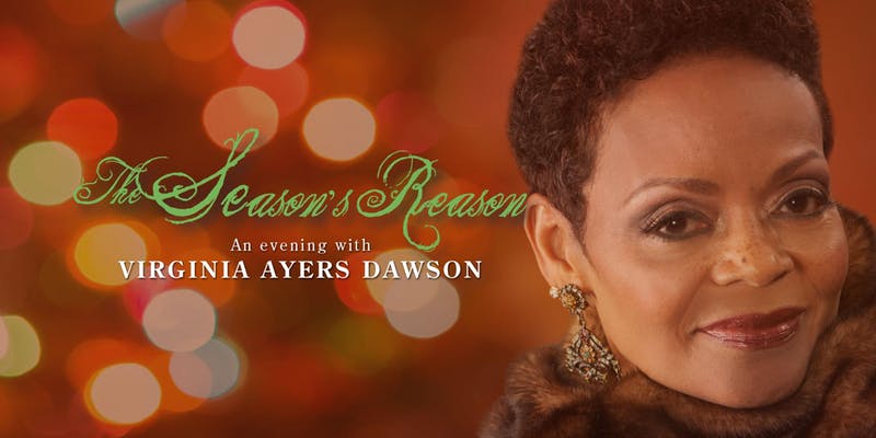 VIRGINIA AYERS DAWSON for The Season's Reason